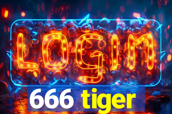 666 tiger